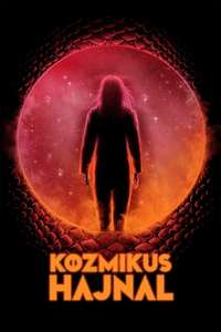 Cosmic Dawn - Poster