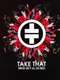 Take That: Where Did It All Go Right ?