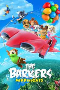 The Barkers: Mind the Cats! - Poster