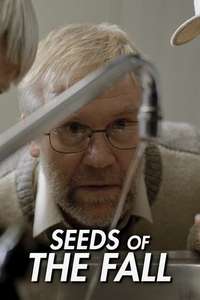 Seeds of the Fall - Poster