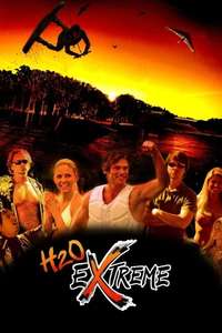 H2O Extreme - Poster
