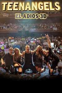 TeenAngels: El Adios 3D - Poster