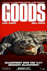 The Goods: Live Hard  Sell Hard - Poster