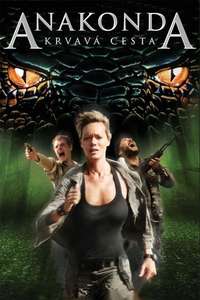Anacondas: Trail of Blood - Poster