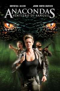 Anacondas: Trail of Blood - Poster