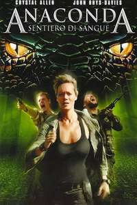 Anacondas: Trail of Blood - Poster
