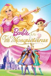 Barbie and the Three Musketeers - Poster
