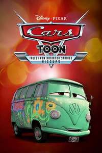 Cars Toons: Tales from Radiator Springs - Hiccups - Posters