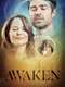 Awaken