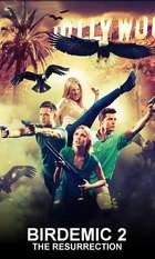 Birdemic 2: The Resurrection