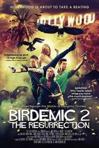 Birdemic 2: The Resurrection - Poster