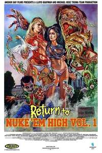 Return to Nuke 'Em High Volume 1 - Poster
