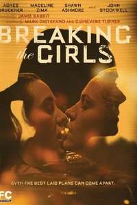 Breaking the Girls - Poster