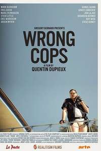Wrong Cops - Poster