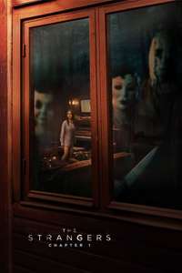 The Strangers: Chapter 1 - Posters