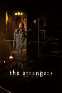 The Strangers: Chapter 1 - Posters