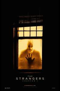 The Strangers: Chapter 1 - Posters