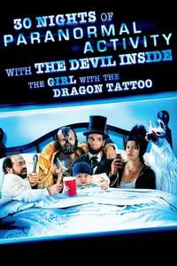 30 Nights of Paranormal Activity With the Devil Inside the Girl With the Dragon Tattoo - Poster