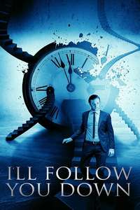 I'll Follow You Down - Poster
