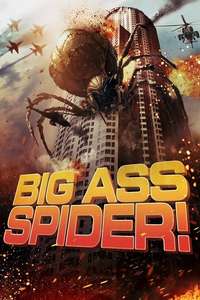 Big Ass Spider! - Poster