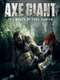 Axe Giant - The Wrath of Paul Bunyan