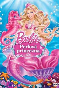 Barbie: The Pearl Princess - Poster