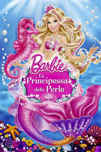 Barbie: The Pearl Princess - Poster