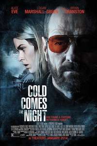 Cold Comes the Night - Poster