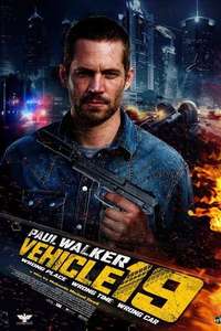 Vehicle 19 - Poster