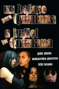 A Bullet for Quintana - Poster