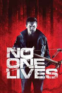 No One Lives - Poster