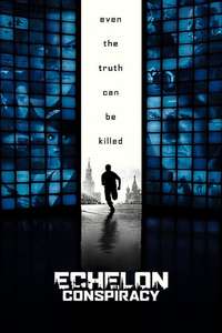 Echelon Conspiracy - Poster