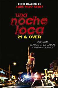 21 & Over - Poster