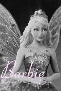 Barbie: Mariposa and The Fairy Princess - Poster