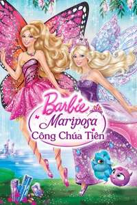 Barbie: Mariposa and The Fairy Princess - Poster