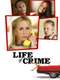 Life of Crime