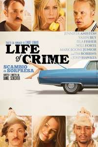 Life of Crime - Poster