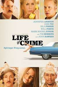 Life of Crime - Poster