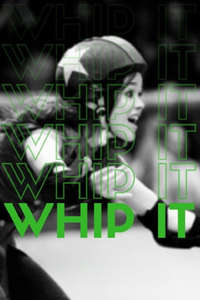 Whip It - Poster