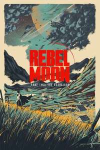 Rebel Moon - Part Two: The Scargiver - Posters