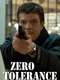 Zero Tolerance