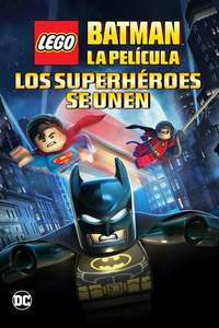 Lego Batman: The Movie - DC Super Heroes Unite - Poster