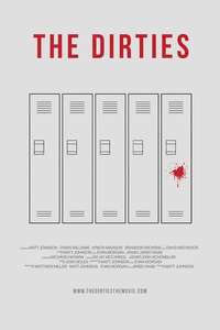 The Dirties - Poster