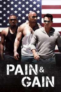 Pain & Gain - Poster