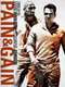 Pain & Gain