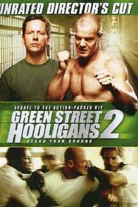 Green Street Hooligans 2 - Poster