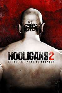 Green Street Hooligans 2 - Poster
