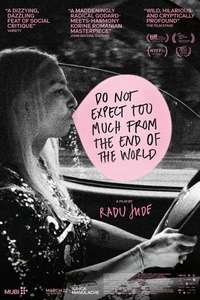 Do Not Expect Too Much from the End of the World - Posters