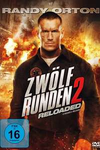 12 Rounds 2: Reloaded - Poster