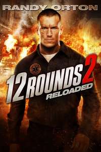 12 Rounds 2: Reloaded - Poster